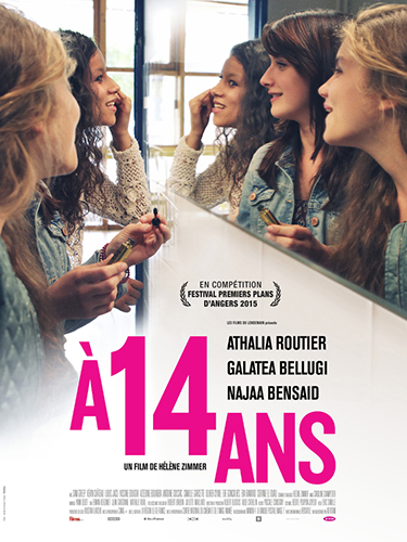 A 14 ANS – un film de Hélène Zimmer – Sortie en salle le 25 février 2015