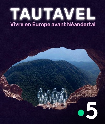 Tautavel – Vivre en Europe avant Néandertal